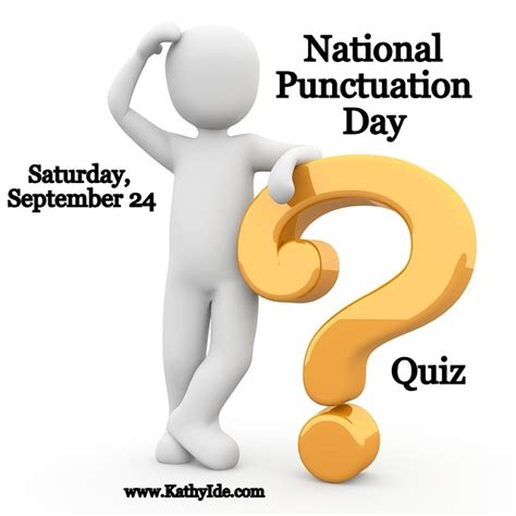 National Punctuation Day Quiz – Kathy Ide Writing and Editing Services