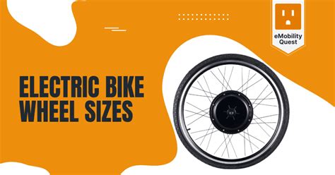 Electric Bike Wheel Size: The Definitive Guide | EMobility Quest