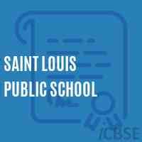 Saint Louis Public School, Mohali - Admissions, Reviews, Fees and Address 2024