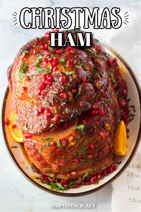 Best Christmas Ham Recipe - Simply Stacie