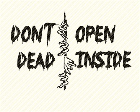 Don't Open Dead Inside, Zombies Svg, Halloween Svg, Wall Decal ...