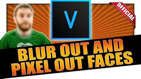 How To Censor, Pixelate, Blur Faces Like A Pro! - VEGAS 16 Tutorial #14 ...