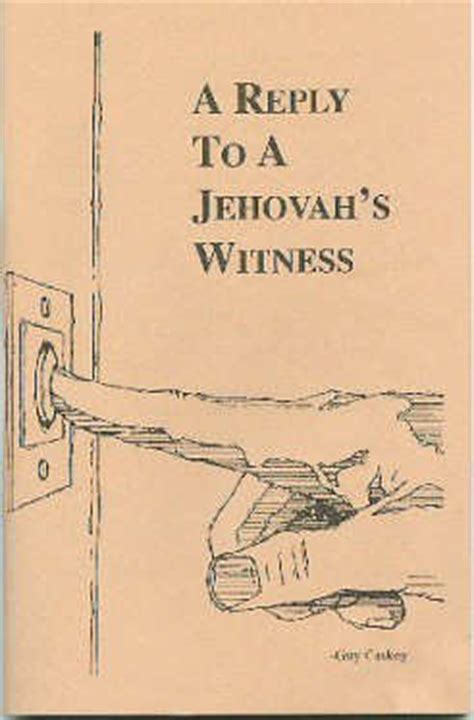 A Reply to a Jehovah's Witness