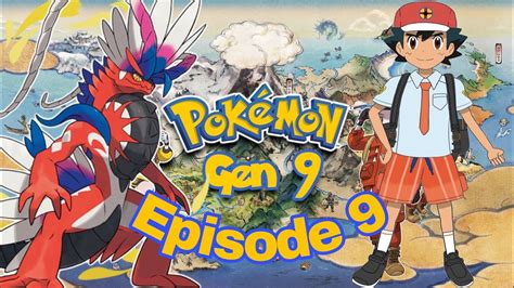 Pokemon Gen 9 episode 9 || Pokemon generation 9 episodes - YouTube