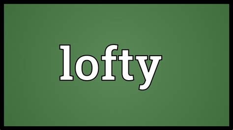 Lofty Meaning - YouTube