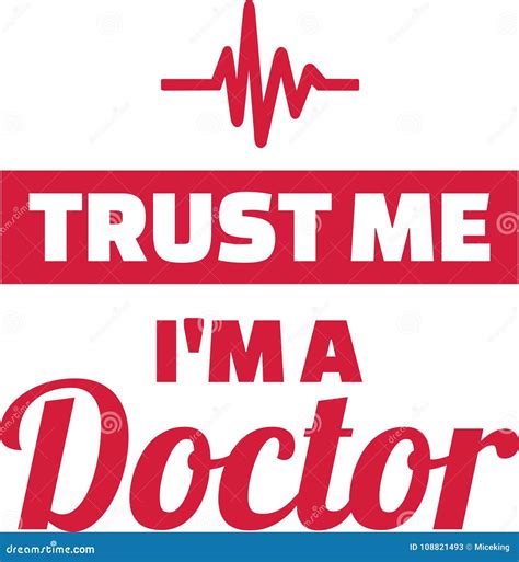 Trust me I am a doctor stock vector. Illustration of symbol - 108821493