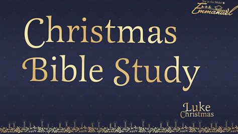 Luke Christmas Bible Study — Grace Lutheran PSL