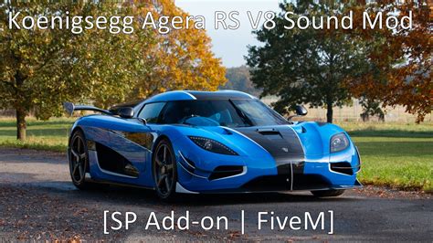 Koenigsegg Agera RS 5.0 V8 Sound Mod [SP Add-on | FiveM] - GTA5-Mods.com