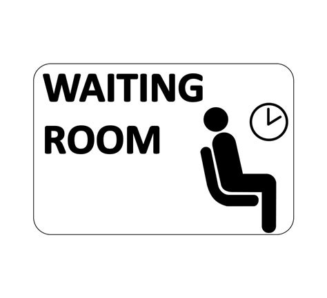 Bannerbuzz Waiting Room Sign