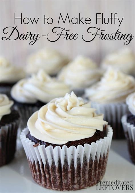 How to Make Fluffy Dairy-Free Frosting - Recipe and Tips