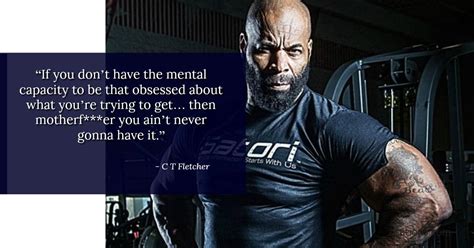 CT Fletcher Quotes - Top 10 Best - SUPER Inspiring.