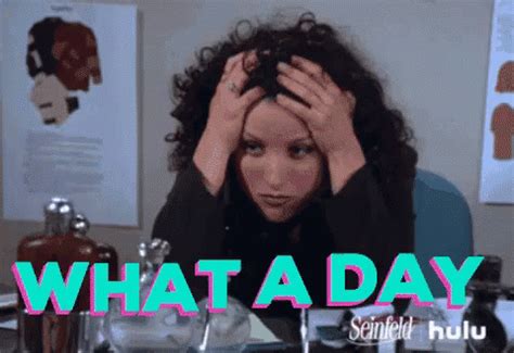 What A Day GIF - WhatADay Elaine Seinfeld - Discover & Share GIFs | Seinfeld, Gif, Cool gifs