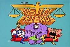 Justice Friends Episode Guide -Hanna-Barbera | BCDB