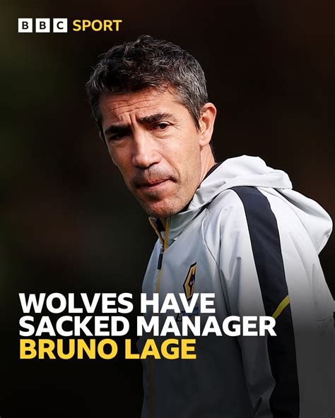 Bruno Lage Sacked As Wolves Head Coach - Sports - Nigeria