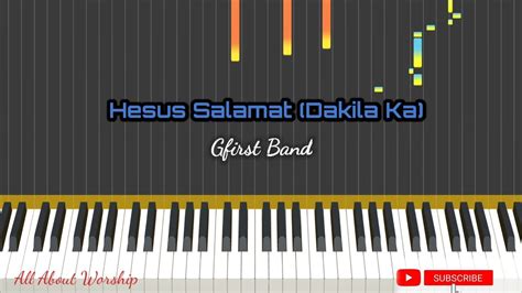 Hesus Salamat (Dakila Ka) - Gfirst Band || Piano Tutorial - YouTube