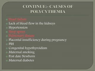 Polycythemia: Causes, symptoms, diagnosis and treatment | PPT