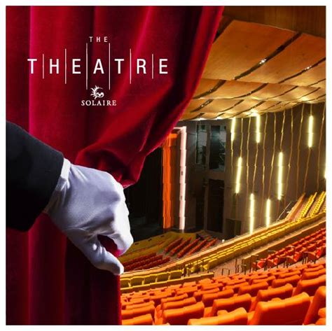 The Theatre at Solaire is now OPEN!