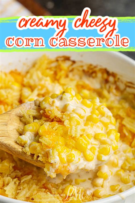 CREAMY CHEESY CORN CASSEROLE