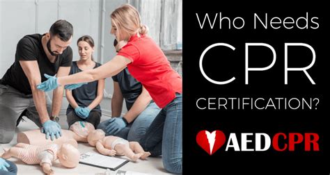 Who Needs CPR Certification Training? | AEDCPR