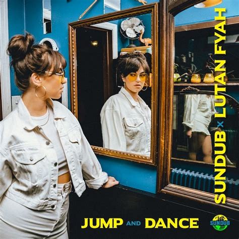 SunDub Releases New Single "Jump & Dance" feat. Lutan Fyah - Reggae Fresh