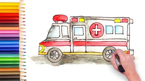 How to draw ambulance and color the van with watercolor - video for kids to learn drawing ...