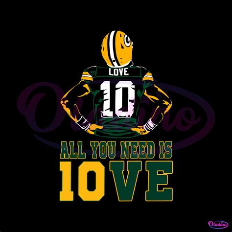 All You Need Is Jordan Love Packers Player SVG