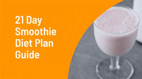 21 Day Smoothie Diet Meal Plan (PDF, Menu + Alternative) - Medmunch