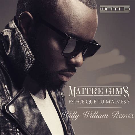 MAITRE GIMS - Est Ce Que Tu M'aimes (Willy William Remix) Chords - Chordify