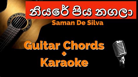 Niyare Piya Nagala Guitar Chords & Karaoke Acordes - Chordify