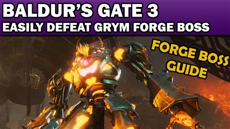 Baldur's Gate 3: How to Defeat Grym the Forge boss EASILY - Grymforge Boss - YouTube