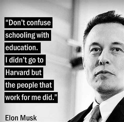 Elon Musk Quotes Education - Quotes for Mee