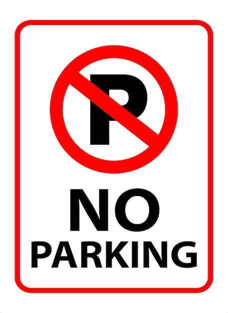 Premium Vector | No Parking Sign Board Printable