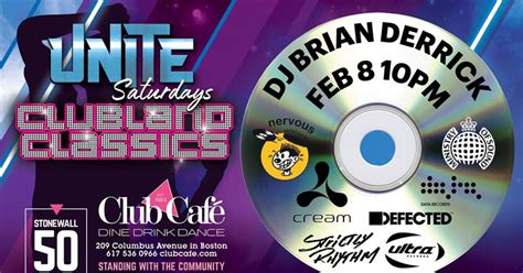 Unite: Clubland Classics with Dj Brian Derrick in Boston at Club