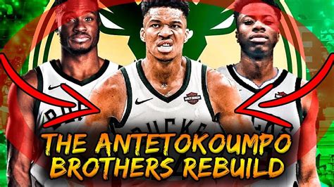 The Antetokounmpo Brothers Rebuild - YouTube