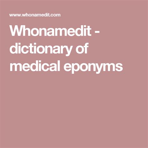 Whonamedit - dictionary of medical eponyms Dictionary, Medical, Mindfulness, Christian, Health ...