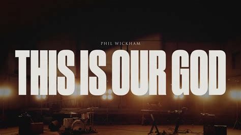 Phil Wickham - This Is Our God Lyrics - WorldTamilchristians-The Collections of Tamil Christians ...