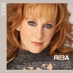 Reba McEntire - Reba: Duets Lyrics and Tracklist | Genius