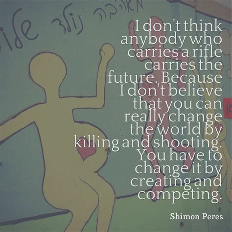 The Blogs: 18 quotes by Shimon Peres to live by | Eliana Rudee | The Times of Israel