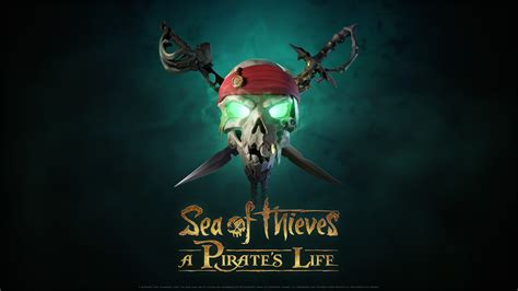 Sea Of Thieves: A Pirate’s Life 4k Wallpapers