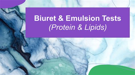 Biuret & Emulsion Test Explanation