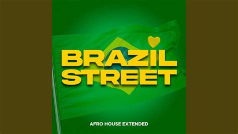 Brazil Street (Versión Afro House Extended) - YouTube