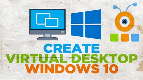 How to Create a Virtual Desktop in Windows 10 - YouTube