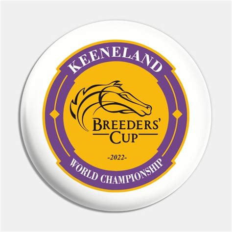 breeders cup - Breeders Cup - Pin | TeePublic