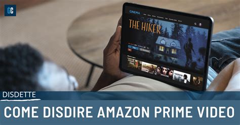 Come disdire Amazon Prime Video: guida completa