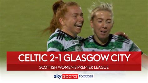 Celtic 2-1 Glasgow City | SWPL highlights | Video | Watch TV Show | Sky ...