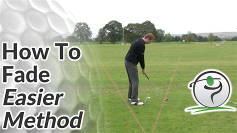 Golf Fade - How to Fade the Ball (Easier Method) - YouTube