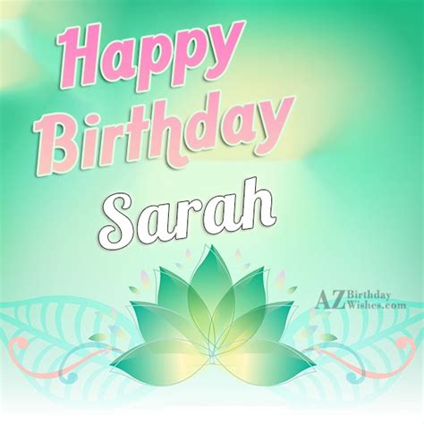 Happy Birthday Sarah - AZBirthdayWishes.com