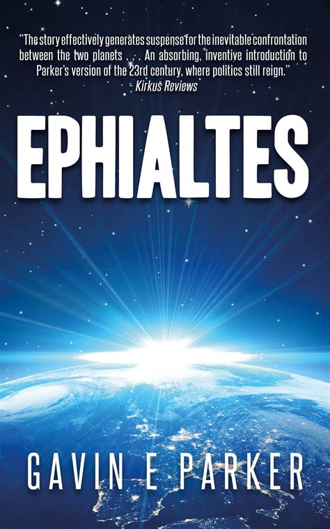 Ephialtes (The Ephialtes Series #1) by Gavin E. Parker | Goodreads