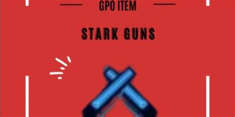 Buy Item Grand Piece Online (GPO) Stark Gun Roblox 2739513 | itemku