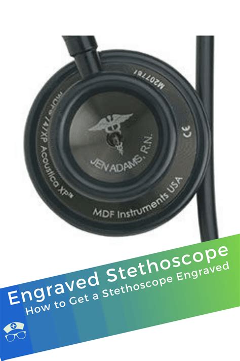 Engraved Stethoscope - How to Get a Stethoscope Engraved